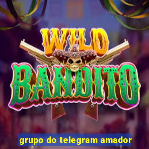 grupo do telegram amador