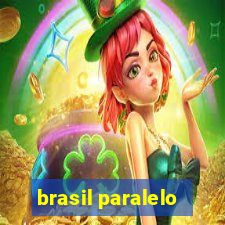 brasil paralelo