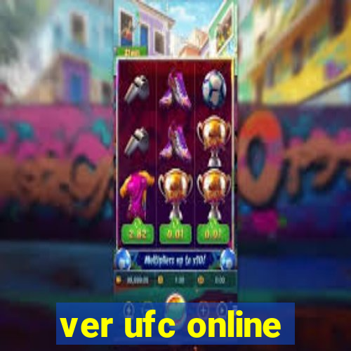 ver ufc online