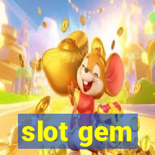 slot gem