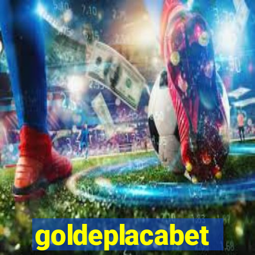 goldeplacabet