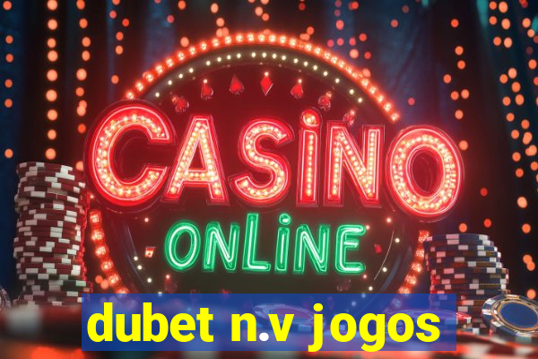 dubet n.v jogos