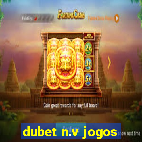 dubet n.v jogos