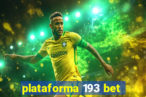 plataforma 193 bet