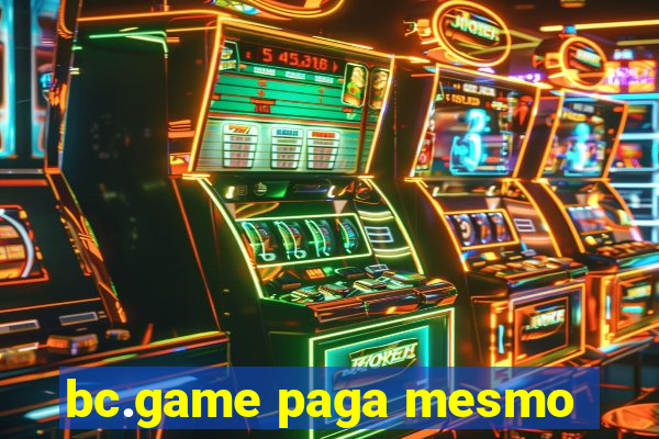 bc.game paga mesmo