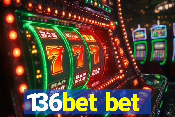 136bet bet