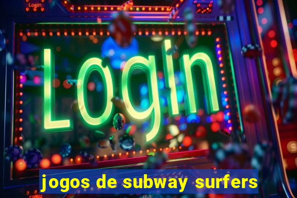 jogos de subway surfers