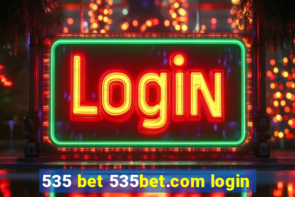 535 bet 535bet.com login