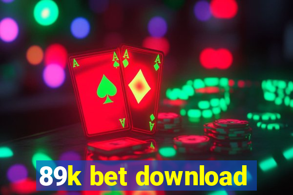 89k bet download