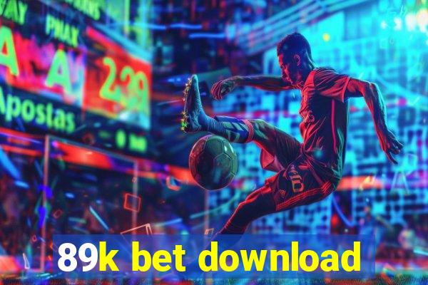 89k bet download