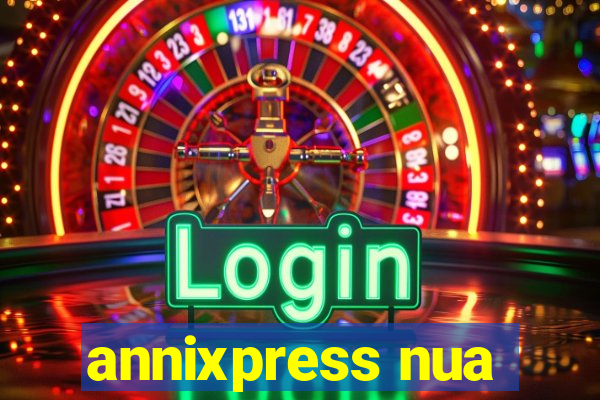 annixpress nua