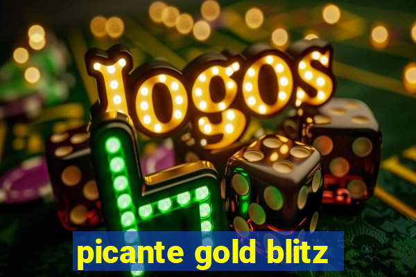 picante gold blitz