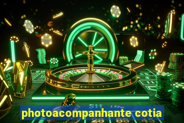 photoacompanhante cotia