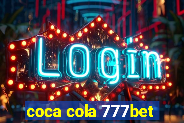 coca cola 777bet