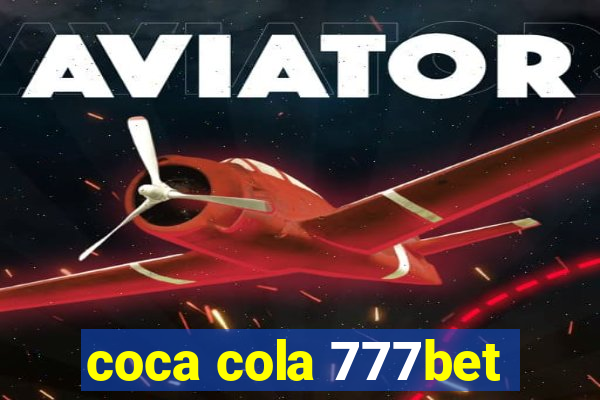 coca cola 777bet