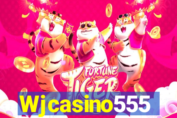 Wjcasino555