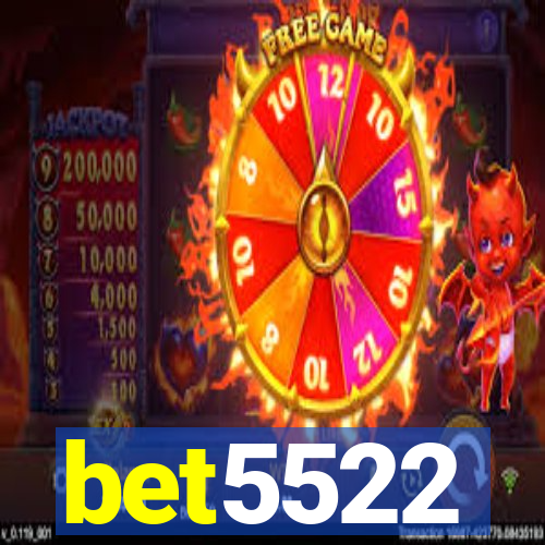 bet5522