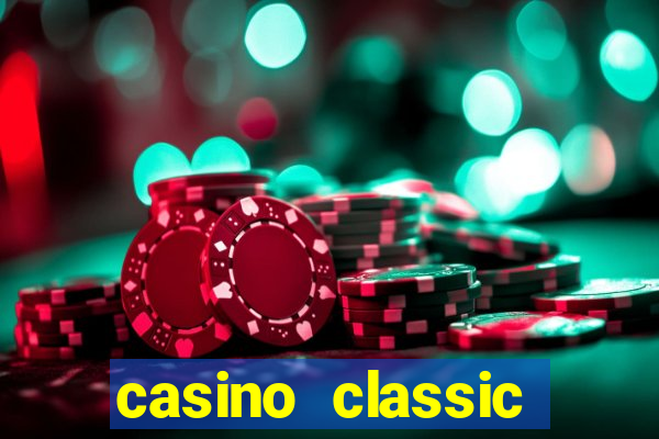 casino classic slots games n1nabp