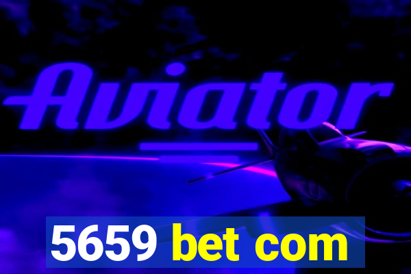 5659 bet com