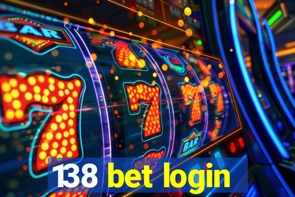 138 bet login