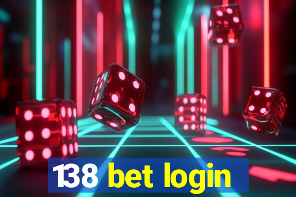 138 bet login