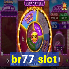 br77 slot