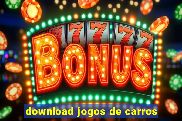 download jogos de carros