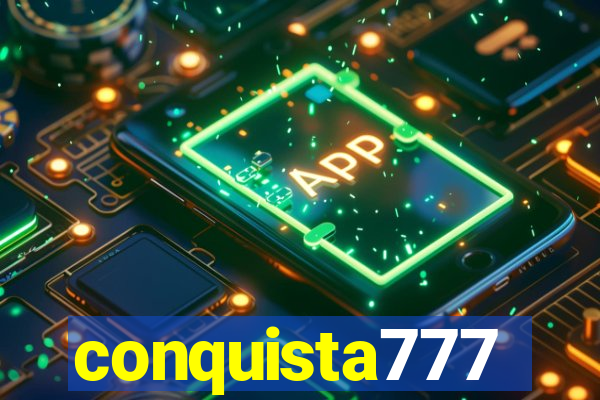 conquista777