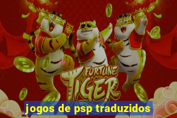 jogos de psp traduzidos