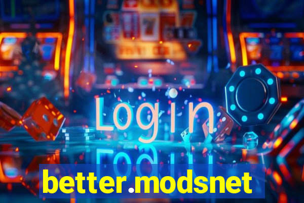 better.modsnet