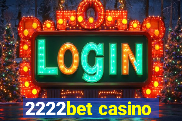 2222bet casino