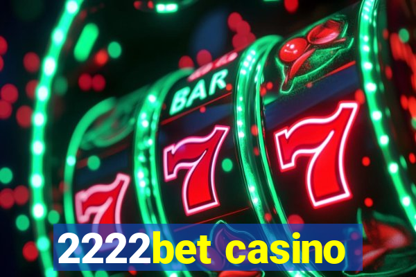 2222bet casino