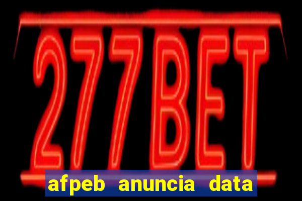 afpeb anuncia data do pagamento urv da bahia