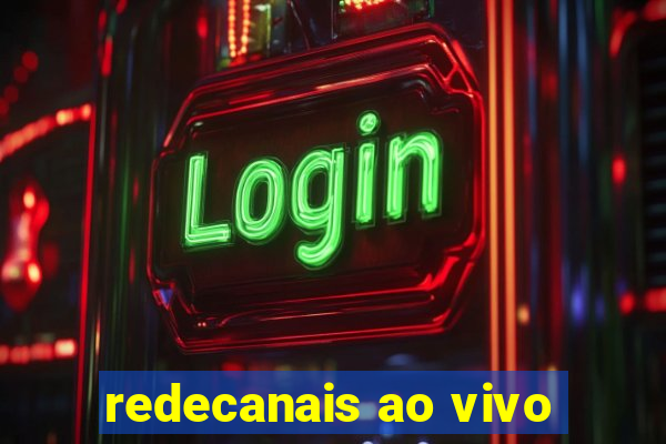 redecanais ao vivo