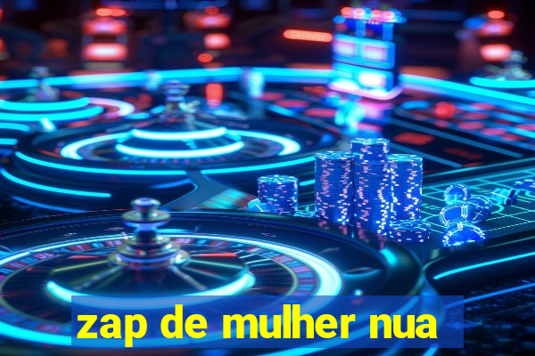 zap de mulher nua