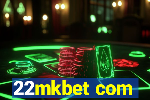 22mkbet com