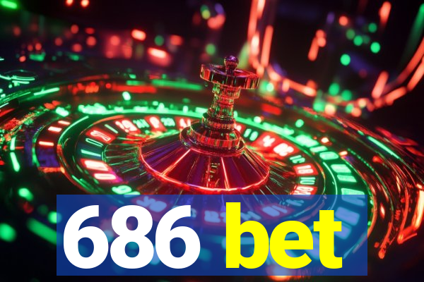 686 bet