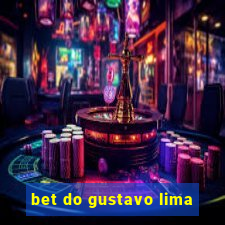 bet do gustavo lima