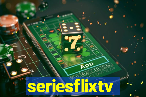 seriesflixtv