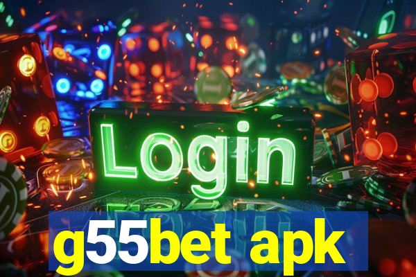 g55bet apk