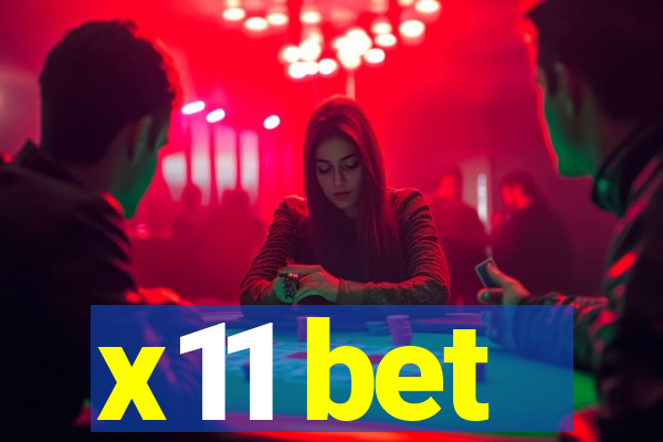 x11 bet