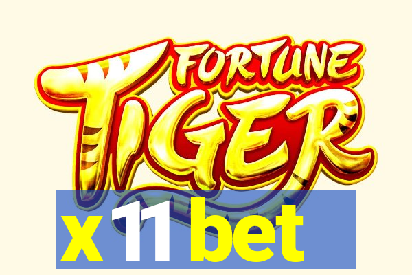 x11 bet