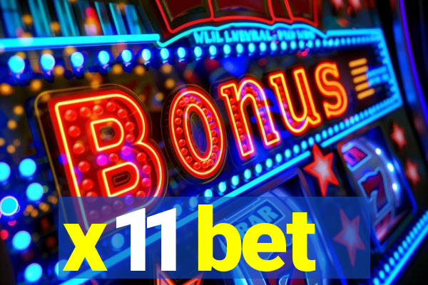 x11 bet