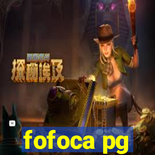 fofoca pg