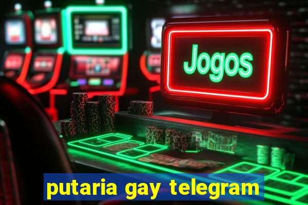 putaria gay telegram