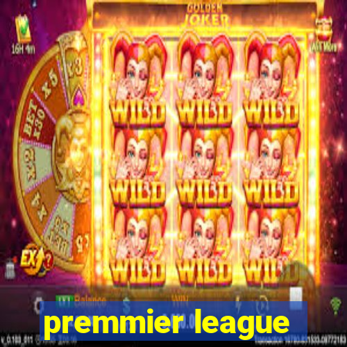 premmier league