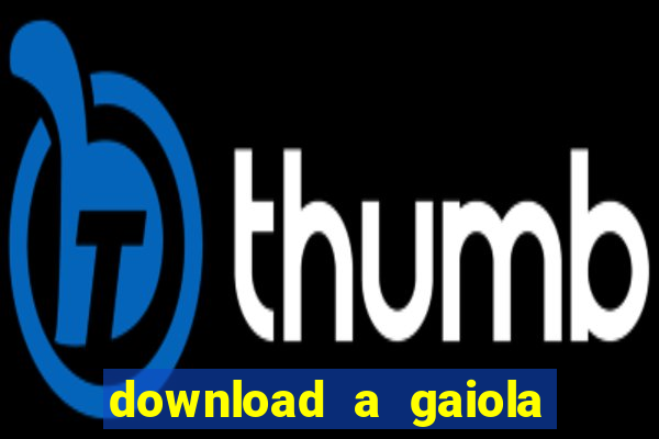 download a gaiola das loucas (1996 dublado)