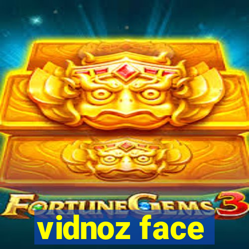 vidnoz face