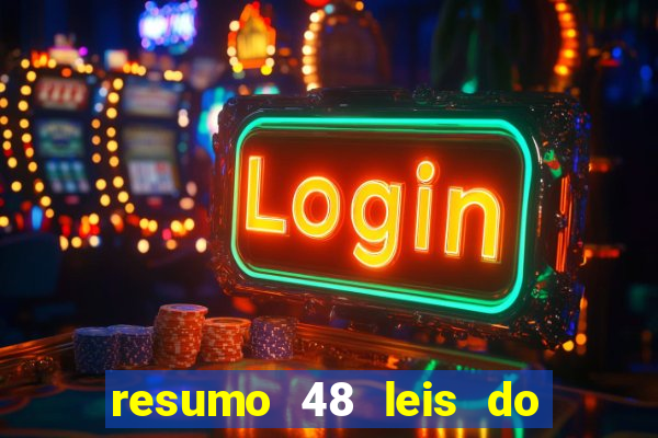 resumo 48 leis do poder pdf