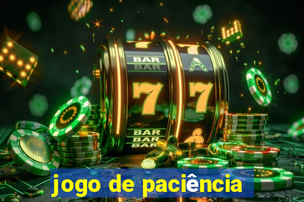 jogo de paciência